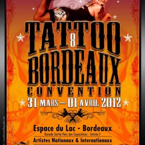 31 Mars &1er Avril 2012 @ Convention de tatouage de Bordeaux