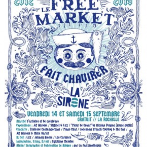 14 & 15 Septembre 2012 - Free Market à La Sirène @ La Rochelle