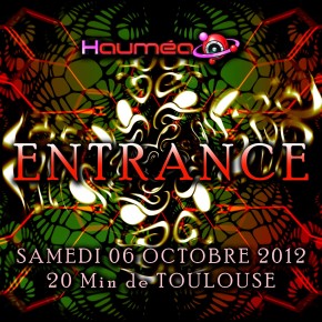06 Octobre 2012 - Trance party ENTRANCE by Haumea