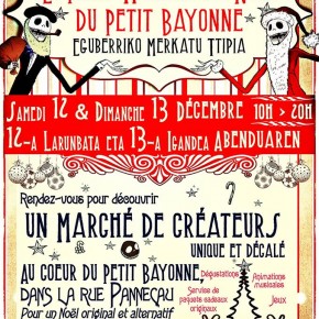 Le petit marché de Noël du Petit Bayonne.
